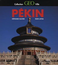 Pékin - collection Géo ville -