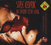 De fièvre et de sang. 1 CD audio MP3