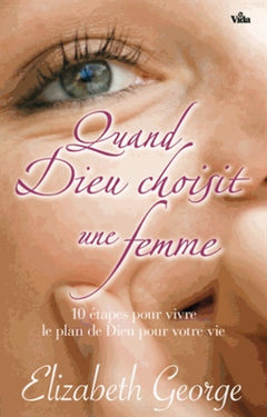 Quand Dieu choisit une femme
