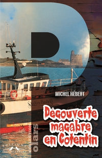 Découverte macabre en Cotentin