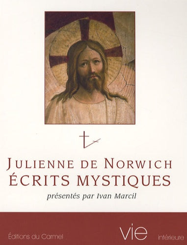 Julienne de Norwich, Ecrits mystiques