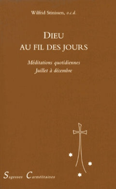 Dieu au fil des jours: Tome 2