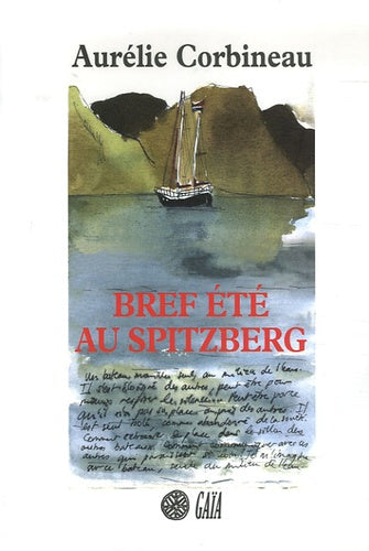Bref été au Spitzberg