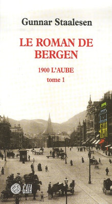 Le Roman de Bergen T2