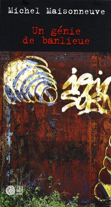 Un génie de banlieue