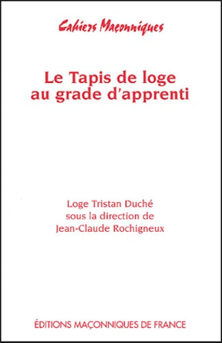 Le tapis de loge au grade d'apprenti