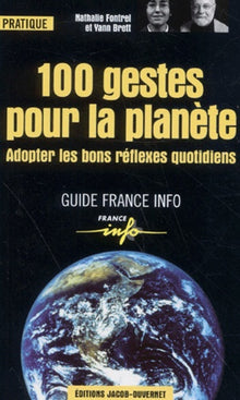 100 gestes pour la planète