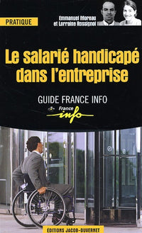 Le salarié handicapé dans l'entreprise