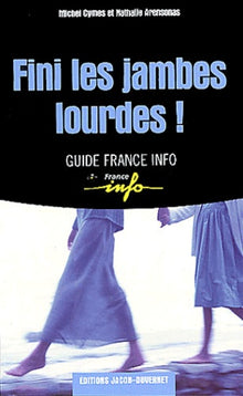 Fini les jambes lourdes