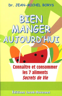 Bien manger aujourd'hui