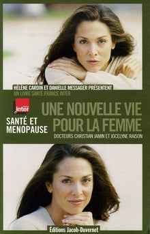 Une nouvelle vie pour la femme