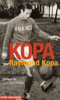 Kopa, par Raymond Kopa