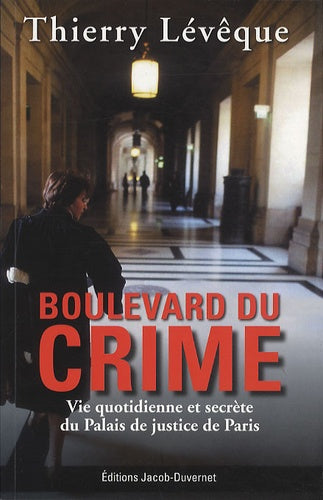 BOULEVARD DU CRIME