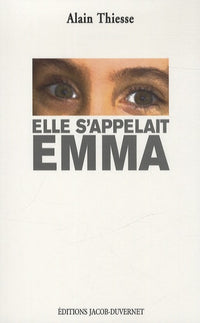 ELLE S'APPELAIT EMMA