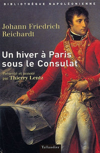Un hiver à Paris sous le consulat
