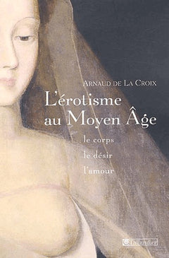 L'érotisme au Moyen Âge