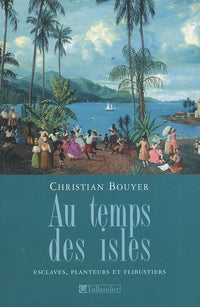 Au temps des isles