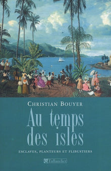 Au temps des îles