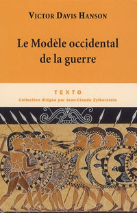 Le modèle occidental de la guerre
