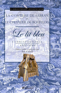 Le lit bleu correspondance 1777-1785
