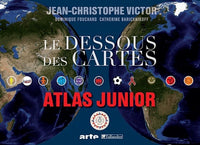 Le dessous des cartes junior éd.2010