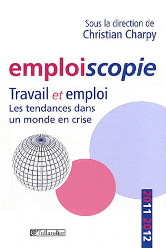 Emploiscopie travail et emploi