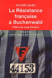 La Résistance française à Buchenwald