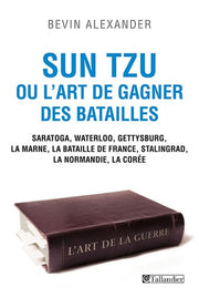 Sun Tzu ou l'art de gagner des batailles