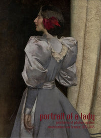 Portrait of a lady. Peintures et photographies américaines en France