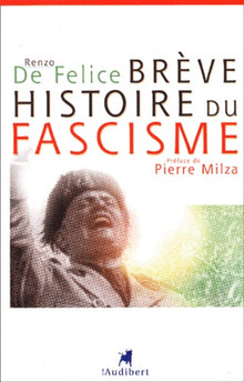 brève histoire du fascisme