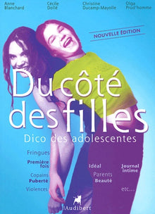 Du côté des filles Dico des adolescentes