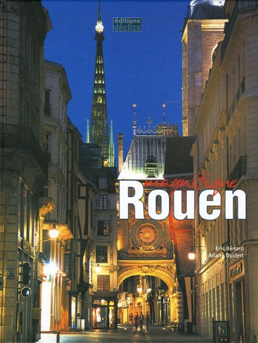 Rouen magnifique