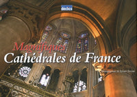 Magnifiques Cathédrales de France