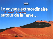 Le voyage extraordinaire de deux cousins autour de la Terre