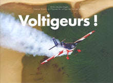 Voltigeurs !