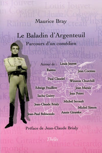 Le baladin d'Argenteuil: Parcours d'un comédien