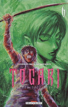 Togari, l'épée de justice, tome 6