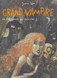 Grand Vampire T05 - La Communauté des magiciens