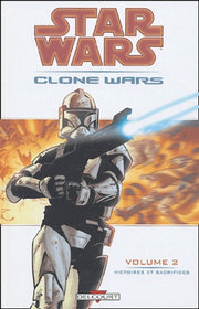 Star Wars - Clone Wars, tome 2