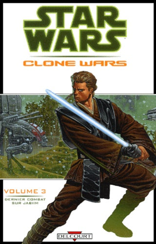 Star Wars - Clone Wars, tome 3 : Dernier combat sur Jabiim