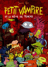 Petit Vampire T07 Et rêve de Tokyo