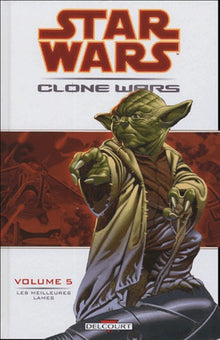 Star Wars, Clone Wars, Tome 5 : Les meilleures lames