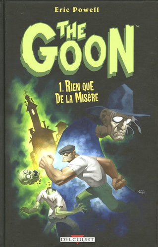 The Goon T01: Rien que de la misère