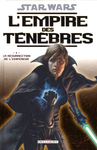 Star Wars - L'empire des tenebres T01 - La résurrection de l'empereur