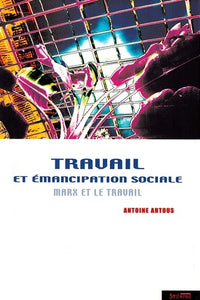 travail et emancipation sociale