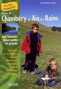 Autour de Chambéry et Aix-les-Bains