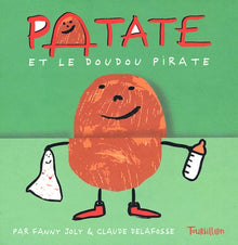 Patate et le doudou pirate