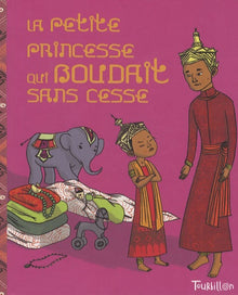 La petite princesse qui boudait sans cesse