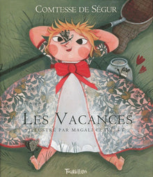 La comtesse de Ségur 03 NED - Les vacances