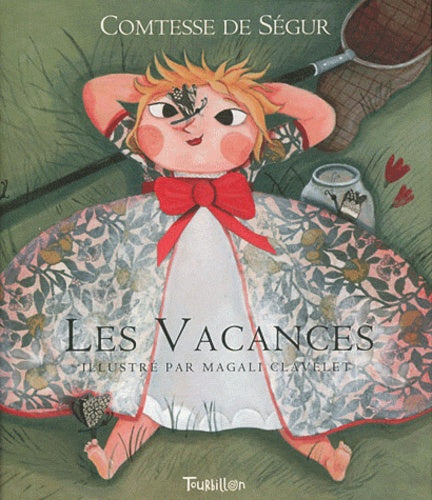 La comtesse de Ségur 03 NED - Les vacances